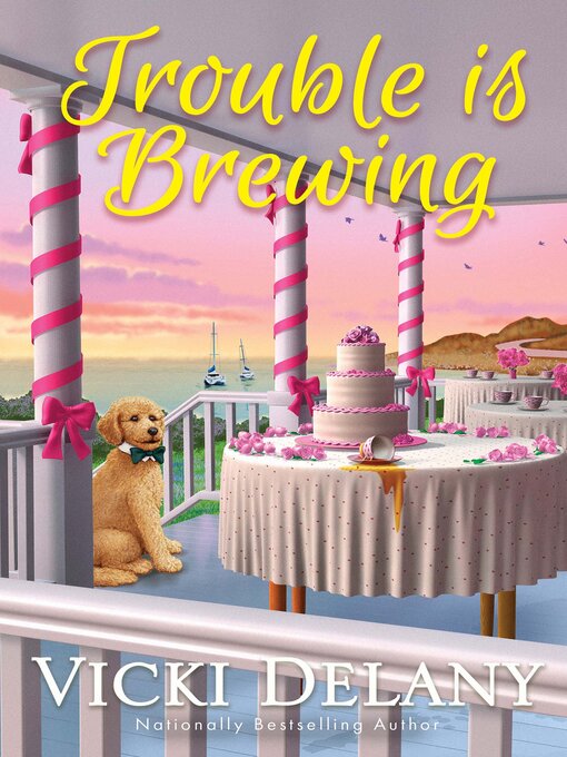 Title details for Trouble Is Brewing by Vicki Delany - Wait list